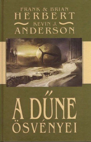 Frank Herbert, Kevin J. Anderson Brian Herbert - A D�ne �sv�nyei