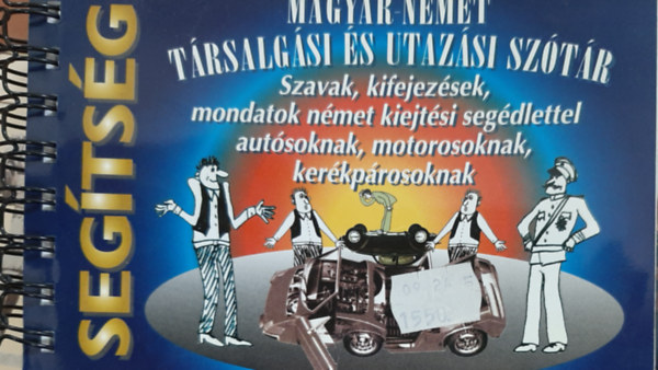 Segtsg-Magyar-nmet trsalgsi s utazsi sztr