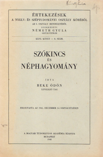 Beke dn - Szkincs s nphagyomny (rtekezsek a nyelv- s szptudomnyi osztly krbl)