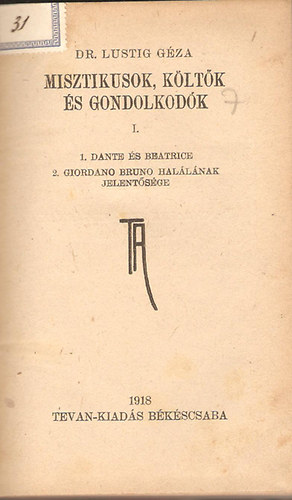 Misztikusok, k�lt�k �s gondolkod�k