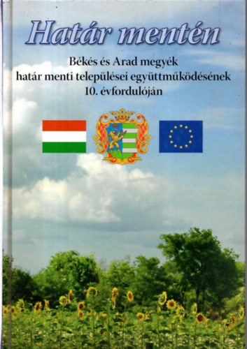 Hat�r ment�n B�k�s �s Arad megy�k hat�r menti telep�l�sei - De-a lungul frontierei