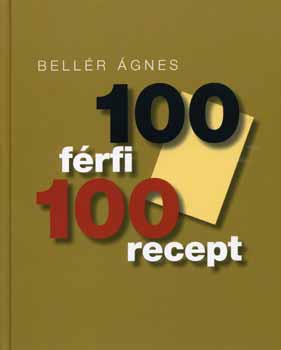 Bellr gnes - 100 frfi 100 recept