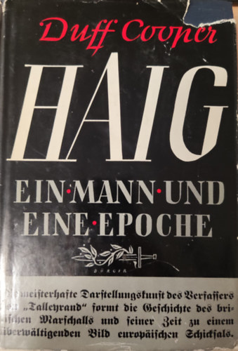 Haig- Ein Mann und eine Epoche