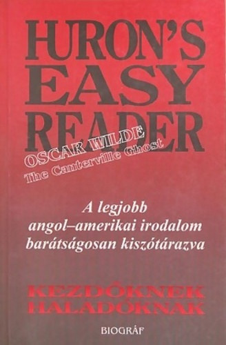 The Canterville Ghost - Huron's Easy Reader (kezdknek, haladknak)