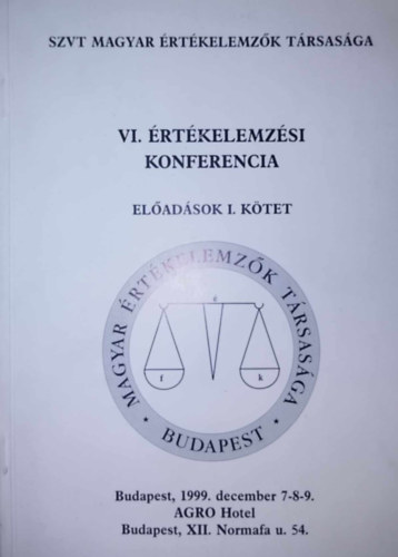 VI. rtkelemzsi Konferencia - Eladsok I. ktet