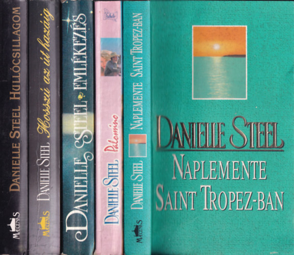 Danielle Steel - 5 db. romantikus regény (Naplemente Saint Tropez-ban + Palomino + Emlékezés + Hosszú az út hazáig + Hullócsillagom)