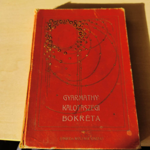 Kalotaszegi bokrta (A fiatalsgnak rta: Gyarmathy Zsign - Kpekkel)
