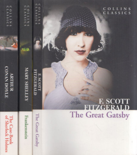 3 db Collins Classics: the Great Gatsby + Frankenstein + The Case-Book of Sherlock Holmes