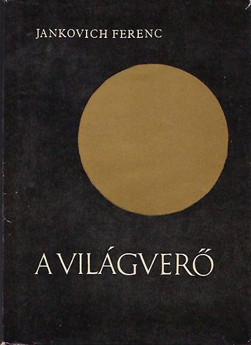 A vilgver