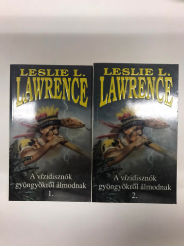 Lrinc L. Lszl  (Leslie L. Lawrence) - A vzidisznk gyngykrl lmodnak 1.-2.