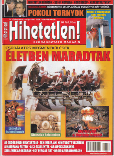 Hihetetlen! magazin VI. vfolyam 9. (59.) szm 2006. szeptember