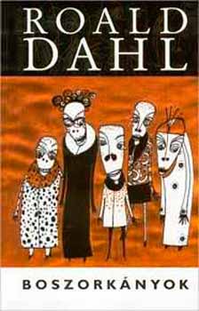 Roald Dahl - Boszorknyok