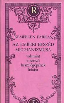 Az emberi besz�d mechanizmusa,valamint a szerz� besz�l�g�p�nek le�r�sa