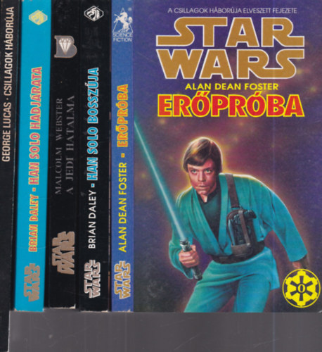 5 db. Star Wars ktet (Erprba + Han Solo bosszja + A Jedi hatalma + Han Solo hadjrata + Csillagok hborja)