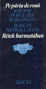 Rtek harmatban (Romn npballadk)