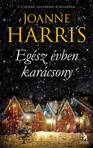 Joanne Harris - Egsz vben karcsony