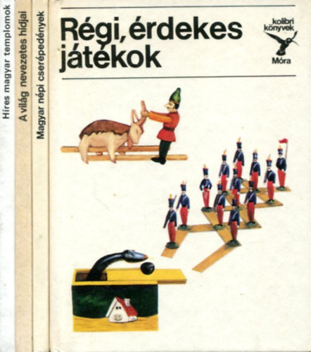 4 db Kolibri k�nyv: R�gi, �rdekes j�t�kok - Magyar n�pi cser�ped�nyek - A vil�g nevezetes h�djai - H�res, magyar templomok