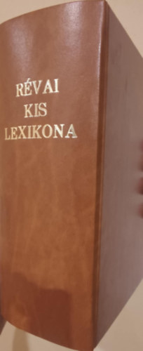 Révai kis lexikona I-II.- A-Z (I. kiadás)