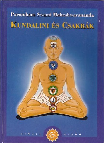 Kundalini �s csakr�k