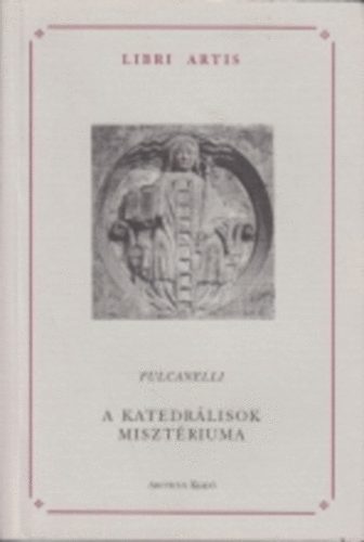 A katedrlisok misztriuma