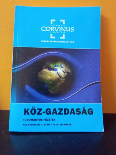 K�z-gazdas�g - Tudom�nyos f�zetek (XIII. �vf. 4. sz�m - 2018. december)