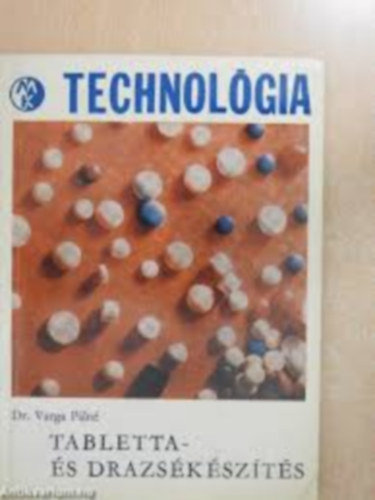 Tabletta �s drazs�k�sz�t�s