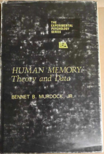 Human memory: theory and Data