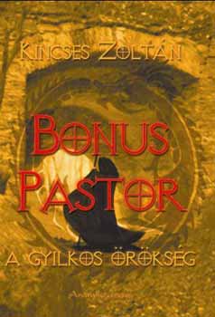 Bonus Pastor - A gyilkos rksg