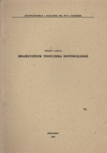 Megjegyz�sek Thonuzoba hist�ri�j�hoz