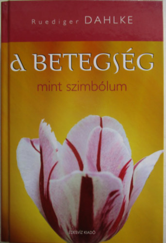 A betegsg, mint szimblum