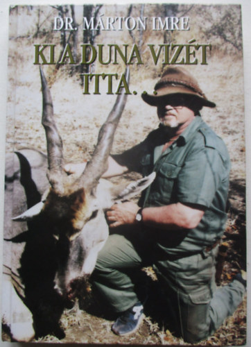 Ki a Duna viz�t itta