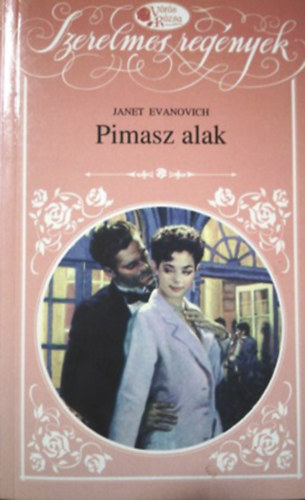 Janet Evanovich - Pimasz alak (Vrs Rzsa)