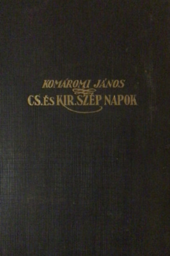 Cs. s kir. szp napok