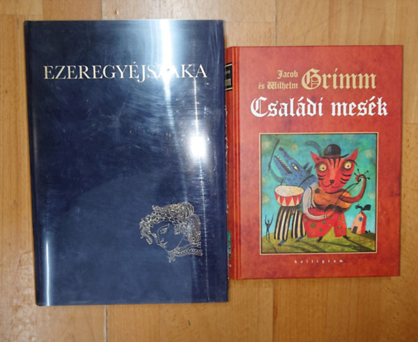 2 klasszikus, sz�p ki�ll�t�s� mesegy�jtem�ny: Csal�di mes�k, Ezeregy�jszaka
