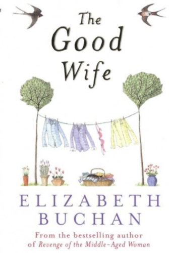 Elizabeth Buchan - The Good Wife