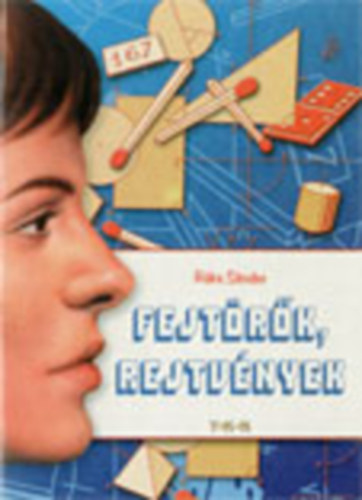 Fejtrk, rejtvnyek