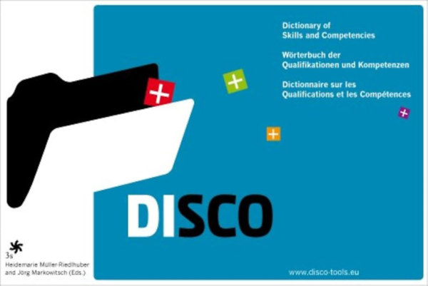 DISCO: Dictionary of Skills and Competencies