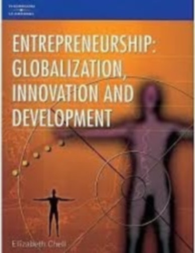 Entrepreneurship: Globalization, Innovation and Development