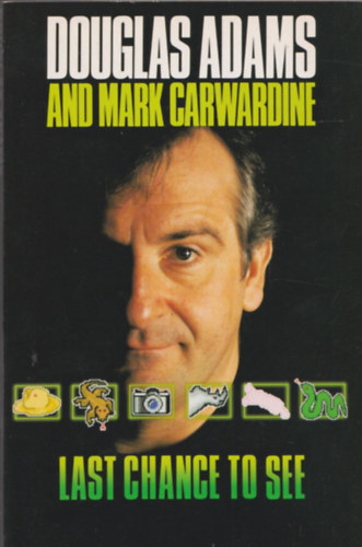 Douglas Adams / Mark Carwardine - Last Chance To See