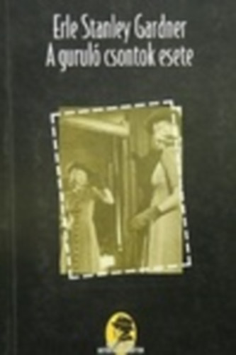 Erle Stanley Gardner - A gurul� csontok esete