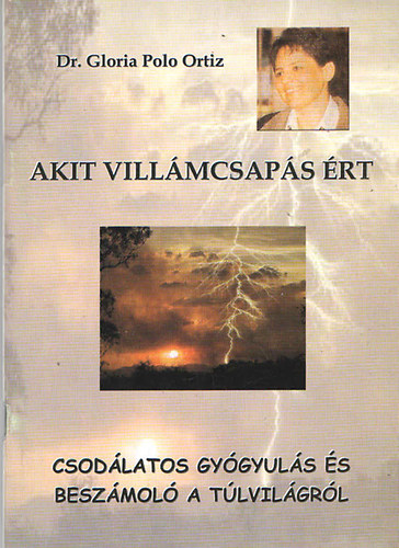Akit villmcsaps rt (Beszmol a tlvilgrl)