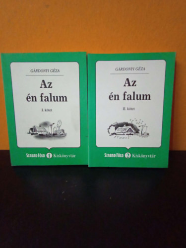 Gárdonyi Géza - Az én falum I-II. (Szabad Föld Kiskönyvtár)