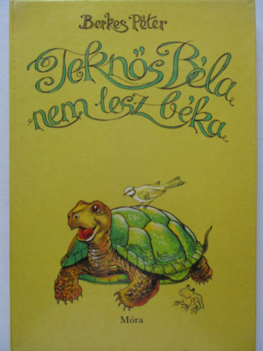 Teknős Béla nem lesz béka