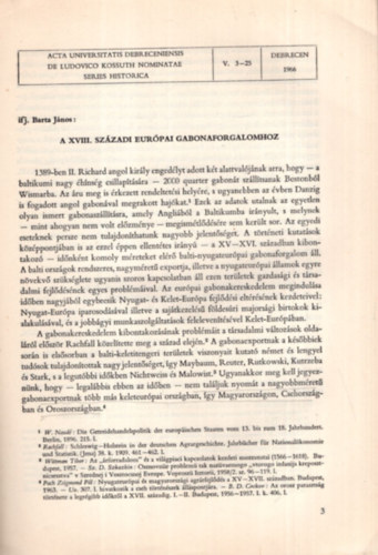 A XVIII. szzadi eurpai gabonaforgalomhoz - Egyetemes Trtneti Tanulmnyktet I. Debrecen, 1966