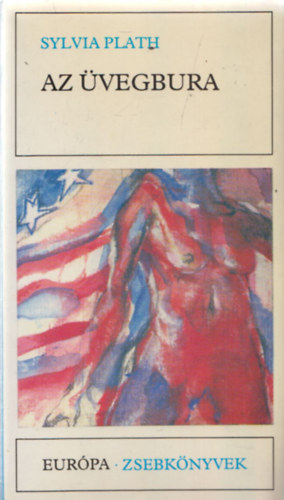 Sylvia Plath - Az �vegbura