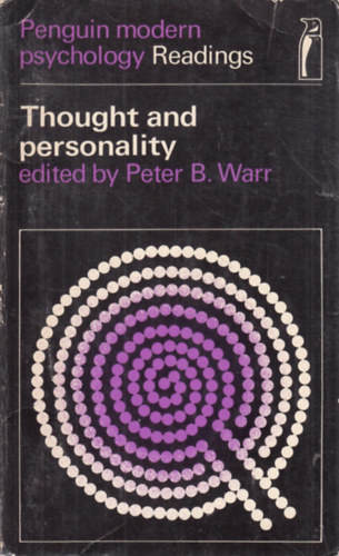 Thought and personality (Penguin modern psychology Readings)(Gondolat s szemlyisg (Pingvin modern pszicholgia olvasmnyai)