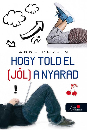 Hogy told el (jl) a nyarad