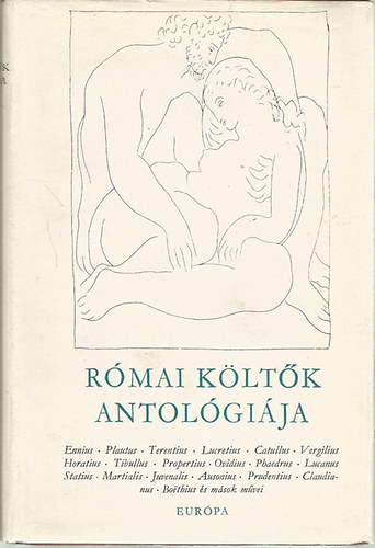 Eur�pa K�nyvkiad� - R�mai k�lt�k antol�gi�ja
