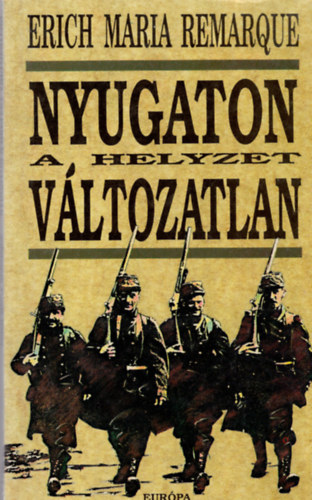 Nyugaton a helyzet v�ltozatlan