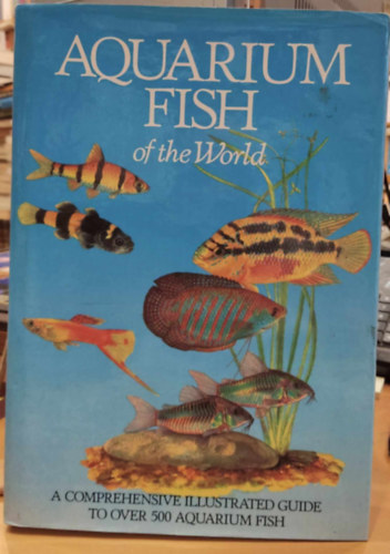 Libue and Jaromr Knotek  (illus.) Ivan Petrovick (Petrovicky) - Aquarium Fish of the World - A Comprehensive illustrated Guide to Over 500 Aquarium Fish (Arch Cape Press)